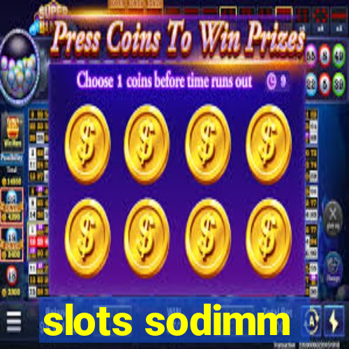 slots sodimm