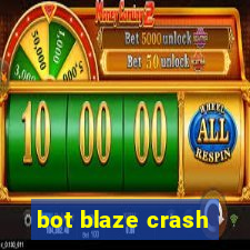 bot blaze crash