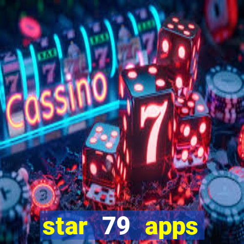 star 79 apps private limited