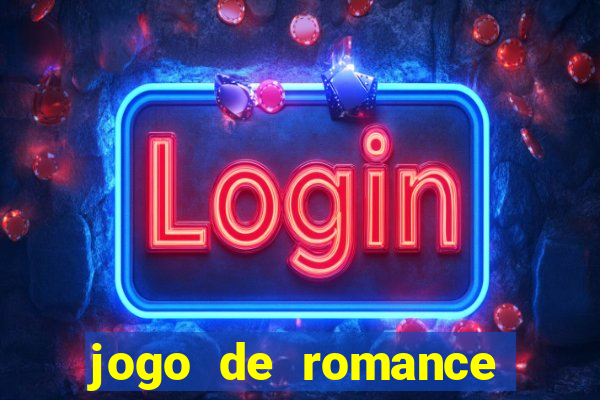 jogo de romance para pc