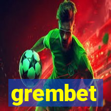 grembet