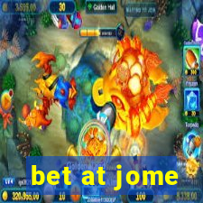 bet at jome