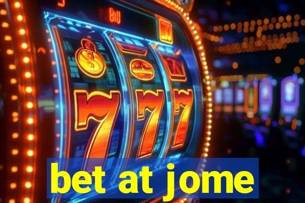 bet at jome