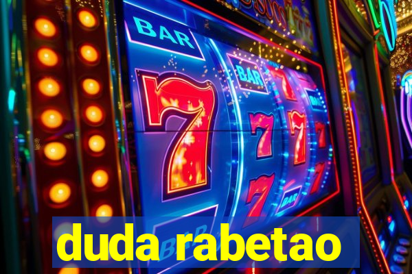 duda rabetao