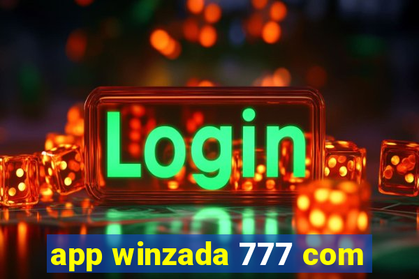 app winzada 777 com