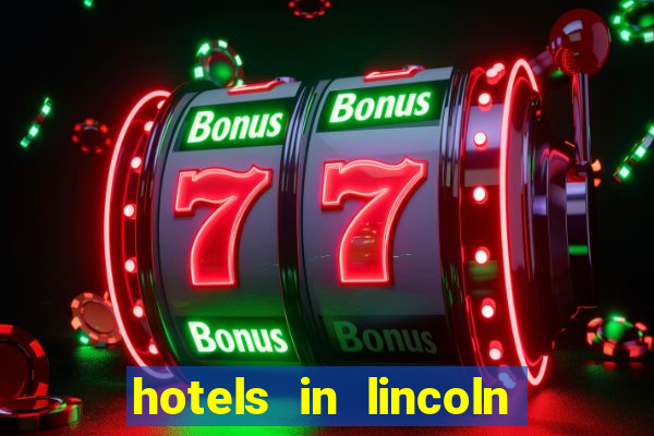 hotels in lincoln ne near pinnacle bank arena