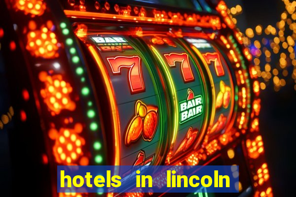 hotels in lincoln ne near pinnacle bank arena