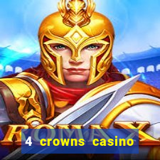 4 crowns casino sister sites