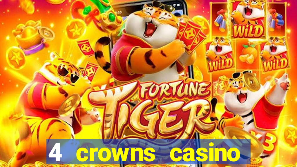 4 crowns casino sister sites