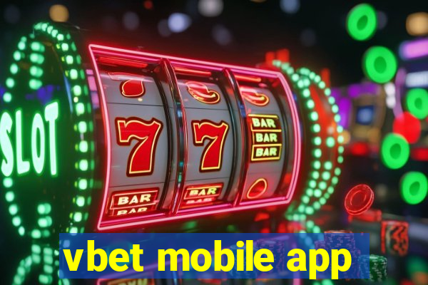 vbet mobile app