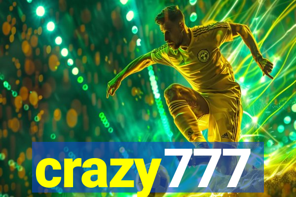 crazy777