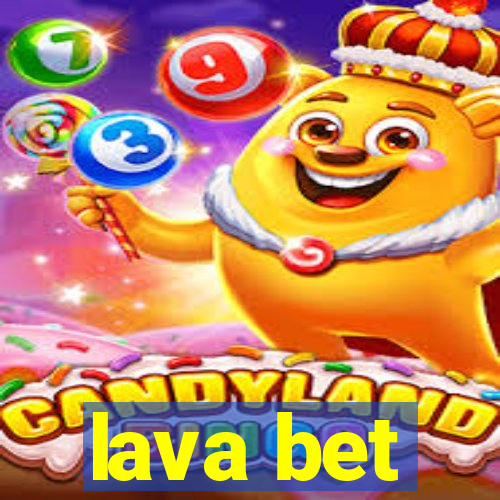 lava bet