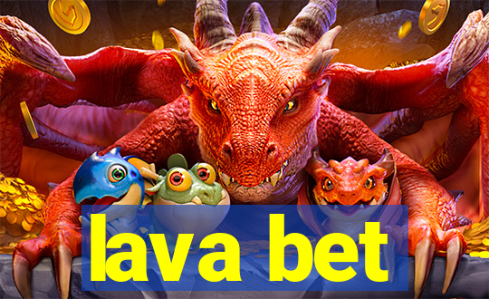 lava bet