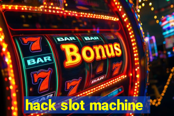 hack slot machine