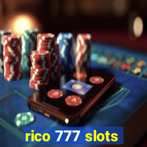 rico 777 slots