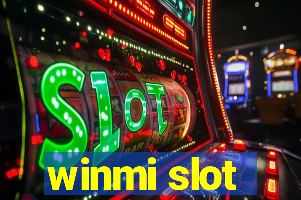 winmi slot