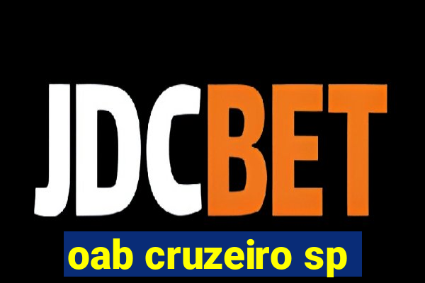 oab cruzeiro sp