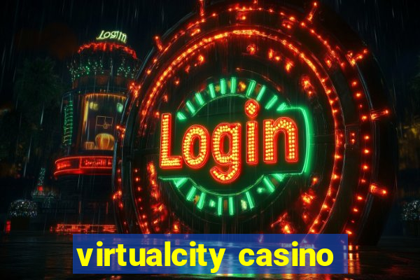 virtualcity casino