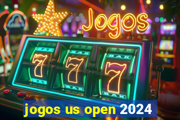 jogos us open 2024