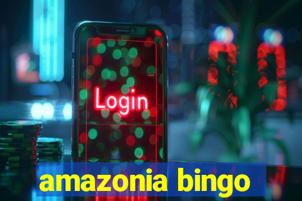 amazonia bingo