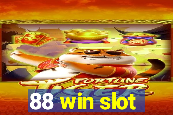 88 win slot