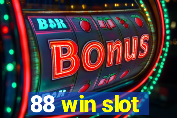 88 win slot