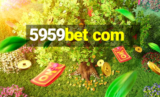 5959bet com