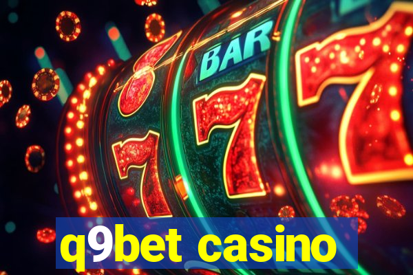 q9bet casino