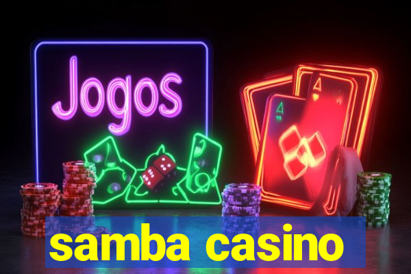 samba casino