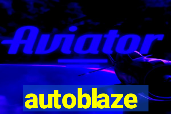 autoblaze