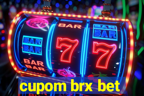 cupom brx bet