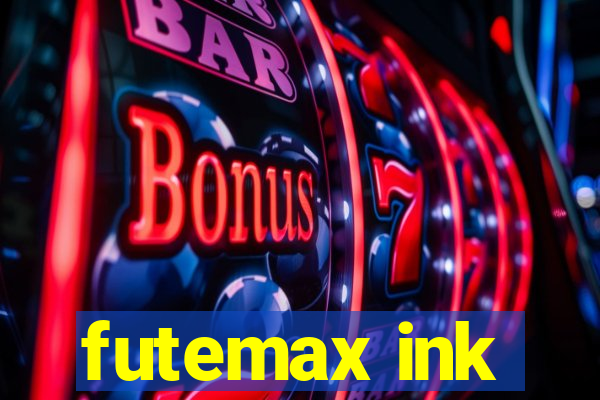 futemax ink