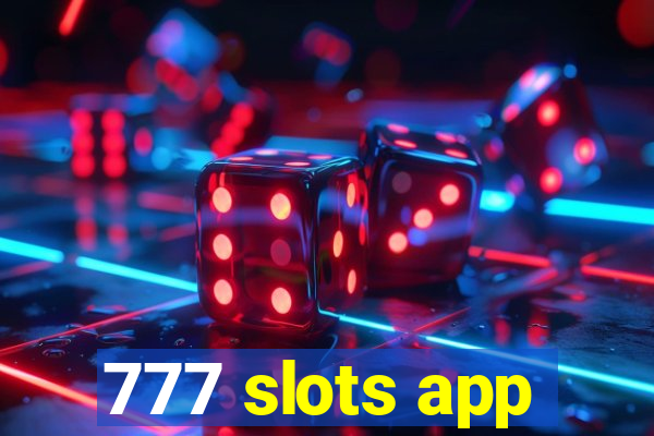 777 slots app