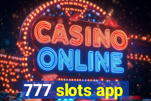 777 slots app