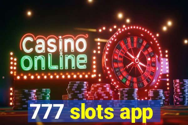 777 slots app