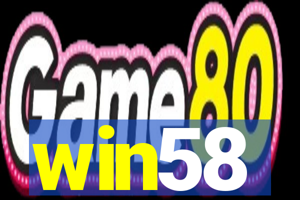 win58