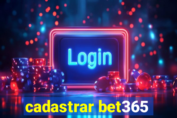 cadastrar bet365