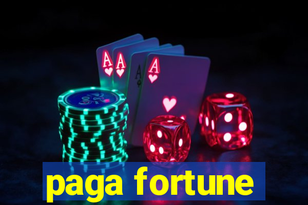 paga fortune