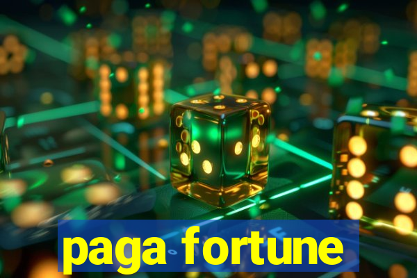 paga fortune