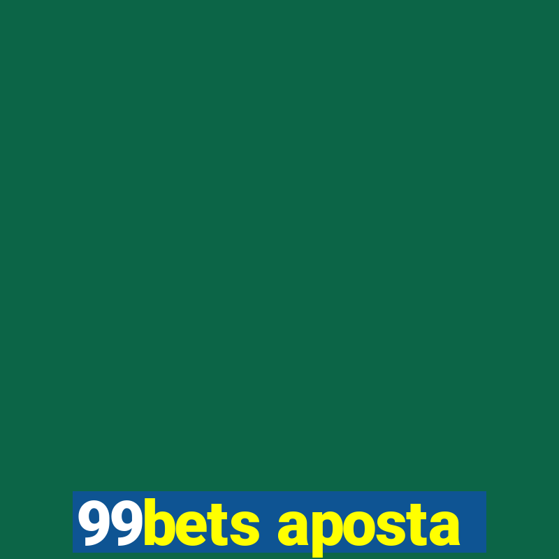 99bets aposta