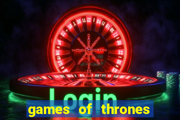 games of thrones jogo online