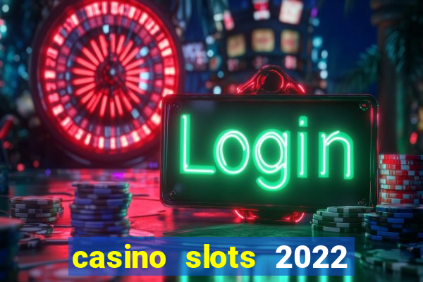 casino slots 2022 | wynnbet