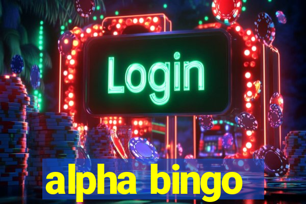 alpha bingo