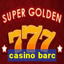 casino barc