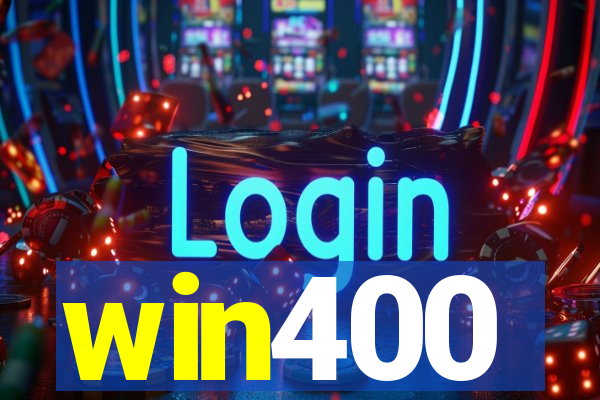 win400