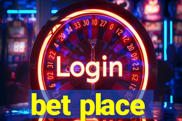 bet place