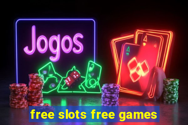 free slots free games