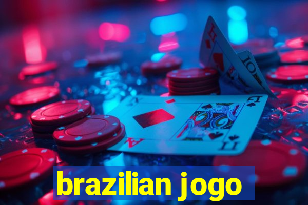 brazilian jogo