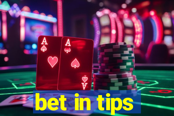 bet in tips