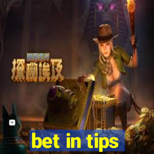 bet in tips